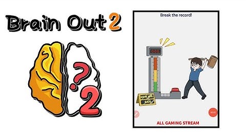 Brain Out 2 Level 124 || break the record! Gameplay