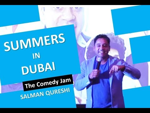 Summer In Dubai - Stand Up Comedy | Salman Qureshi