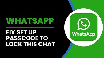 Set Up Passcode To Lock This Chat Whatsapp Problem Fix (2024) | How To Set Passcode On WhatsApp