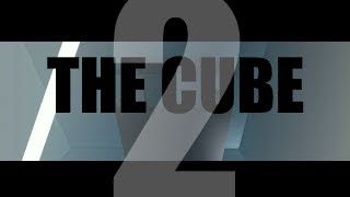THE CUBE 2