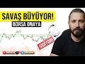 SAVAŞ BÜYÜYOR BORSA ONAYA GİDİYOR! #bist100 #borsa #altın #dolar #hisse Mp3 Song