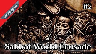 ปฏิบัติการ Hell Storm | Sabbat World Crusade | Warhammer 40000