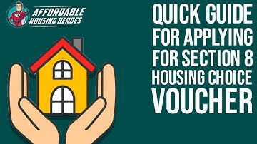 Quick Guide For Applying For Section 8 Housing Choice Voucher - Affordable Housing Heroes