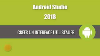 Android studio :Tutorial - Construire une interface utilisateur simple