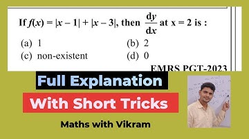 "Derivative of |x–1| + |x–3| at x=2 |. Maths with Vikram.