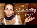 Is couchsurfing free the true costs of couchsurfing