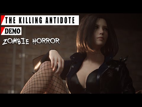 The Killing Antidote DEMO - Zombie Horror Game