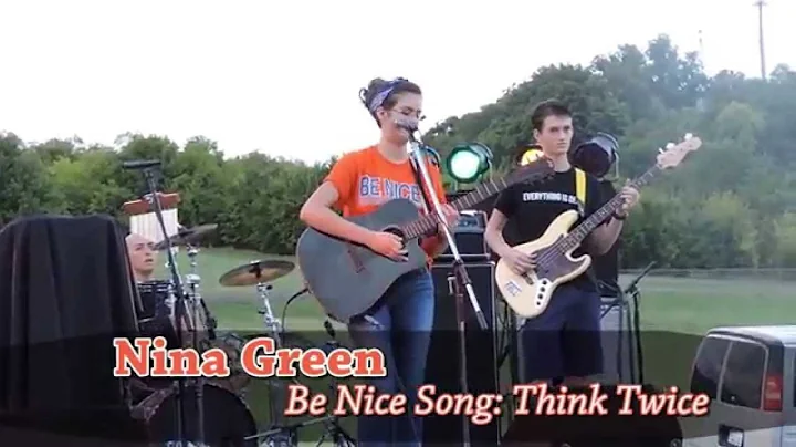 2014-15 Nina Green Be Nice Song: Think Twice