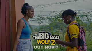 THE BIG BAD WOLF 2 TRAILER NOVEMBER 7 ON  ALTON GORDON ORIGINALS