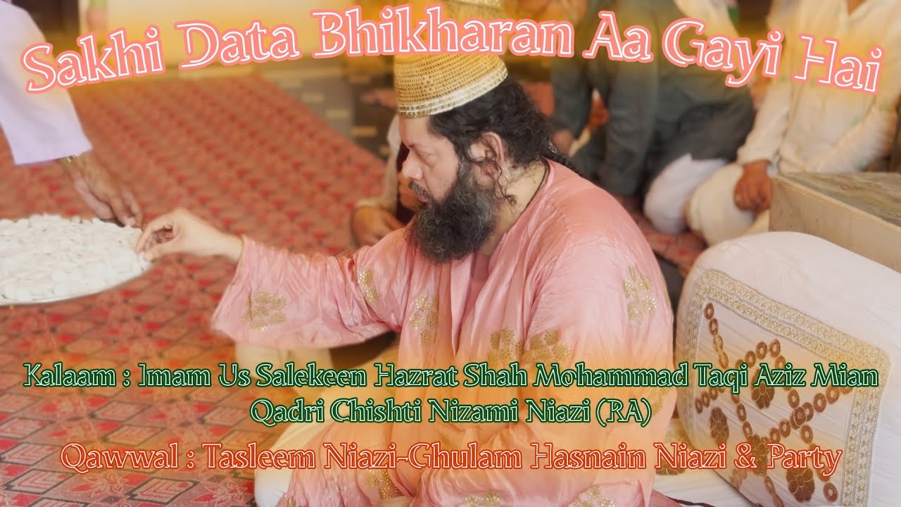Urs Hazrat Mehdi Mian Niazi (RA) | Sakhi Data Bhikharan Aa Gayi Hai | 13th Ramzan