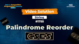 20 | Video Solution | CSES | Palindrome Reorder | Strings in C