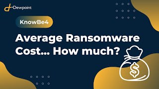Average Ransomware Cost... How Much