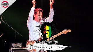 [OFFICIAL MB2016] TONY Q RASTAFARA | Don't Worry U.... Yeah [Live Mari Berdanska 2016 di Bandung] chords