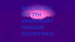 Rolling Sky - The 7Th Anniversary Humanize Version Soundtrack St24
