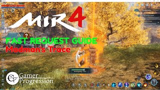 Mir4 Guide 2024 | Request : Madman's Trace, Find the Grotesque Statue