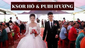 WEDDING JRAI 27 | KSOR HÔ & PUIH H