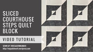 Sliced courthouse steps quilt block