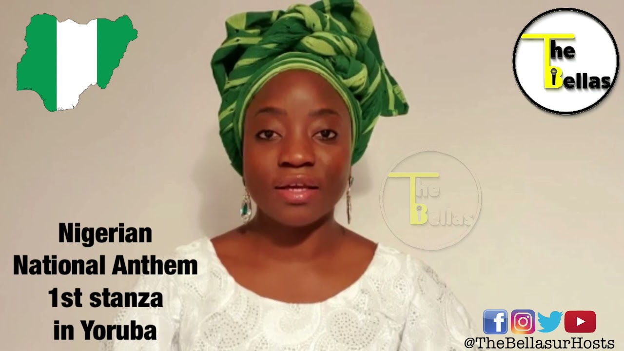 Nigerian National Anthem And Pledge In Yoruba YouTube Nigerian National Anthem And Pledge In Yoruba YouTube