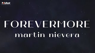 Watch Martin Nievera Forevermore video