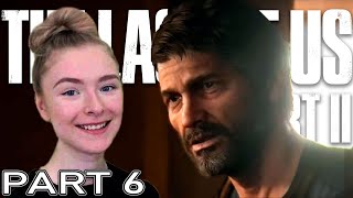 Joels Surprise - Lets Play The Last Of Us Part 2 - Part 6