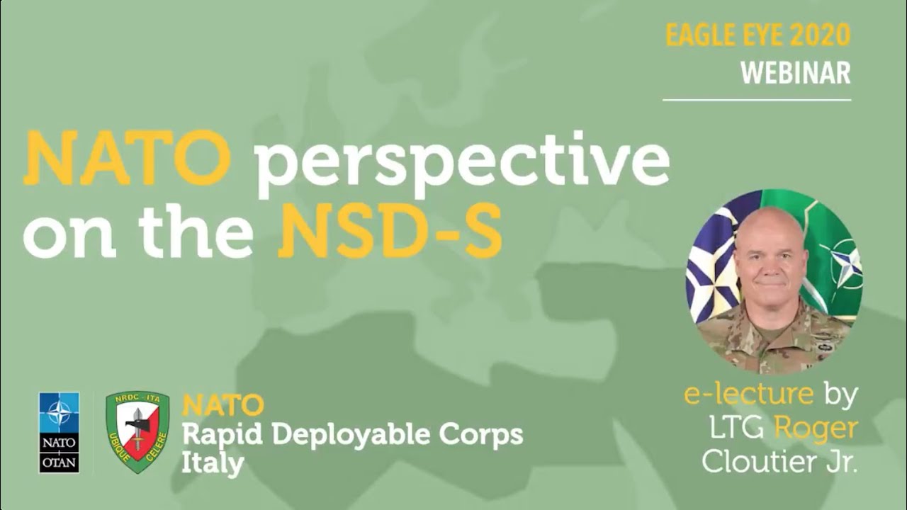 NRDCITA Webinar: NATO perspective on the NSD-S Strategic direction South by LTG Roger CLOUTIER Jr.