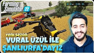 ŞANLIURFA'DA YENİ SEZON YENİ MACERA - VURAL ÜZÜL İLE ŞANLIURFA BÖLÜM 1 / FARMING SIMULATOR 22 screenshot 3