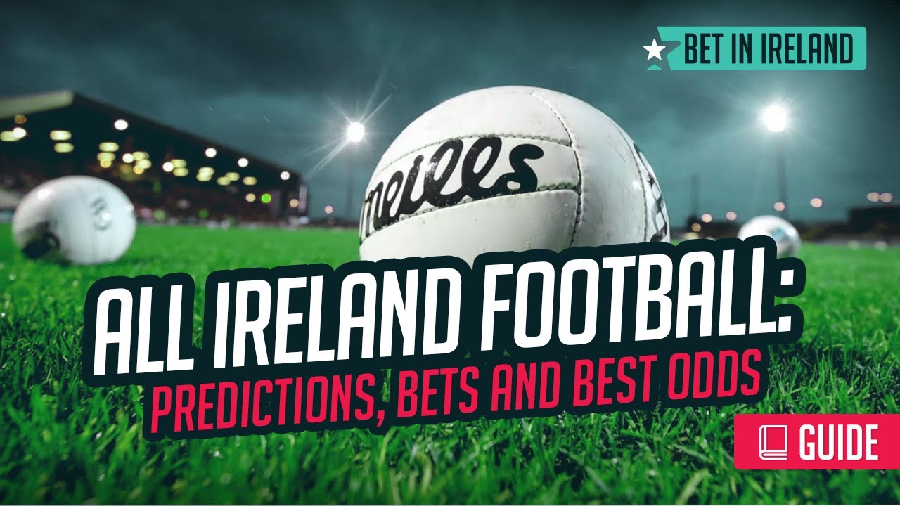 All-Ireland Football Betting, Odds, Tips & Predictions (2025)