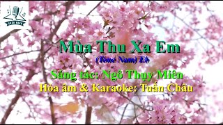 Mùa Thu Xa Em ( Karaoke Tone Nam ) Eb