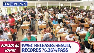 WAEC Releases Result, As Candidates Record 76.36% Percent Pass