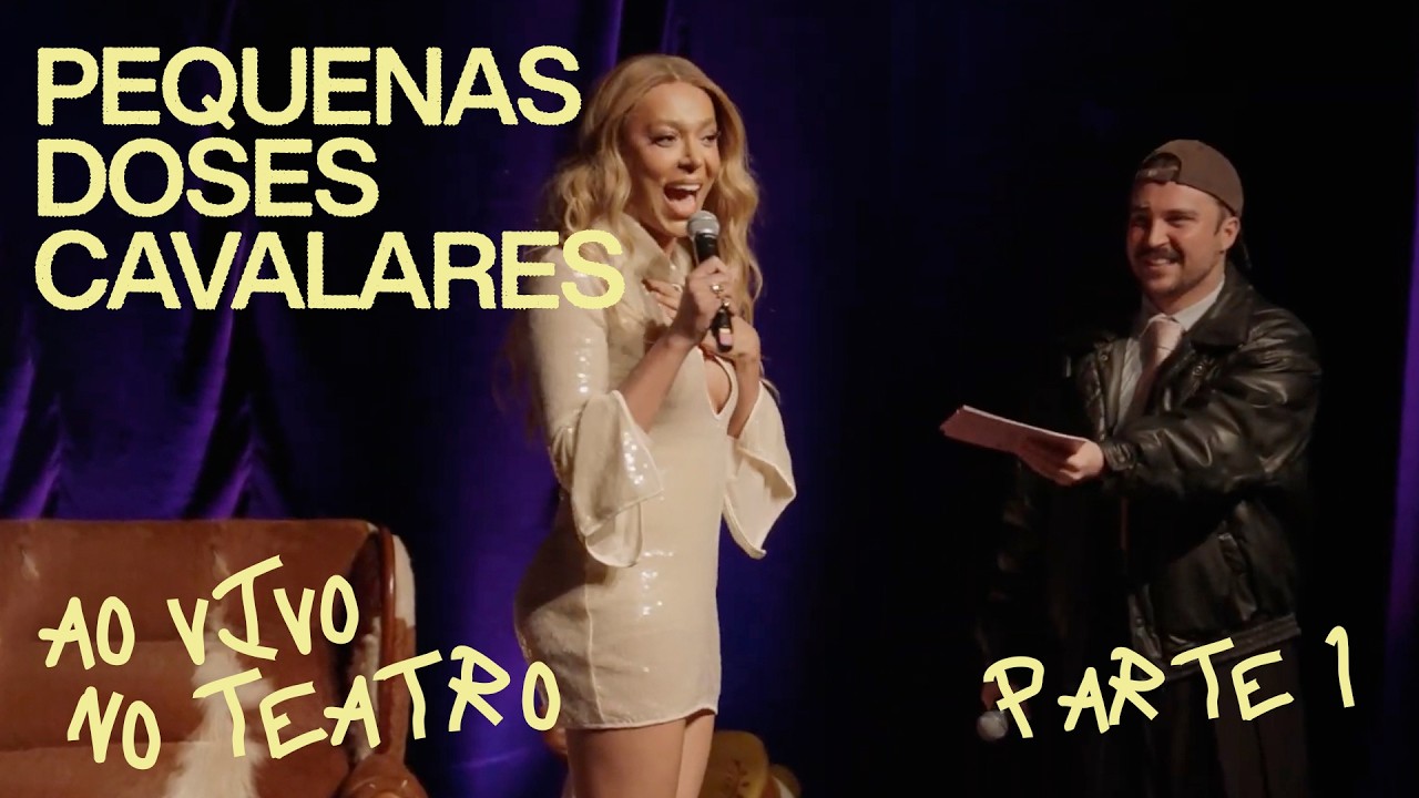 Pequenas Doses Cavalares: Erika Hilton / PARTE 1