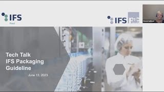 IFS Tech Talk - IFS Packaging Guideline