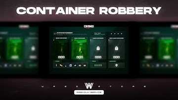 Fivem Container Robbery | WASD Scripts