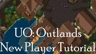 New Player Tutorial Ep1 Download and Character Creation [UO Outlands]