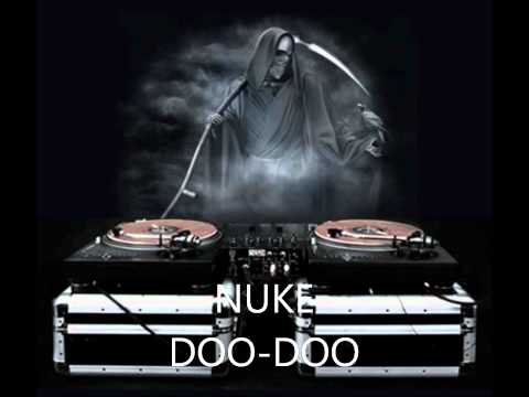 NUKE -DOO DOO