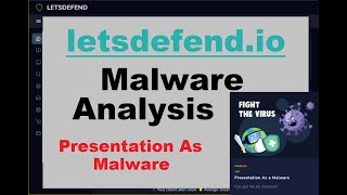 Malware Analysis - Fight The Virus