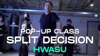 HWASU POP-UP Class | PARTYNEXTDOOR - SPLIT DECISION | @JustjerkAcademy