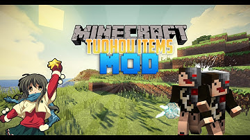 [ITA] MOD SHOWCASE :TOUHOU ITEMS MOD [1.7.10]