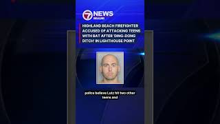 Highland Beach firefighter accused of attacking teens with bat after ‘ding-dong ditch’