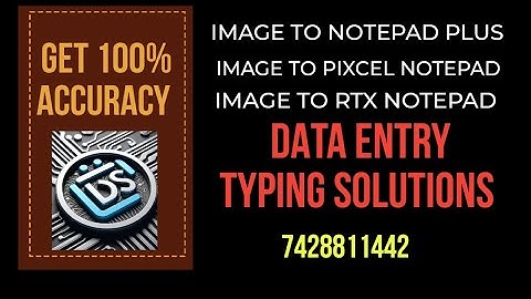 Text Conversion from Image to Notepad Plus, Image to Pixcel Notepad, Rtx Notepad .wrt .nts .rtx  txt