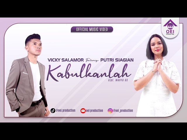 KABULKANLAH - VICKY SALAMOR feat. PUTRI SIAGIAN (Official Music Video) class=