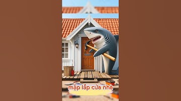 Cá mập đi lắp cửa nhà #shark #shorts #ai #chatgpt #hinhanh