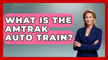 What Is The Amtrak Auto Train? - The Rail and Cruise Experts