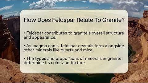 How Does Feldspar Relate To Granite? - Earth Science Answers