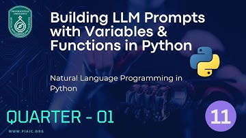 Q-1 Class-11: Building LLM Prompts with Variables, Functions in Python