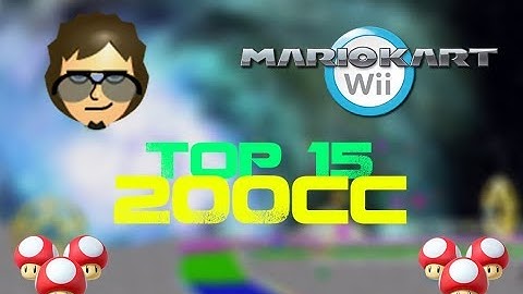 Mario Kart Wii - Personal TOP 15 *AWESOME* 200cc CTGP Shortcuts
