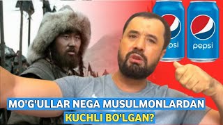 MO'G'ULLAR NEGA MUSULMONLARDAN KUCHLI BO'LGAN? / ABROR MUXTOR ALIY