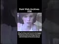 Dark Web Archives 008