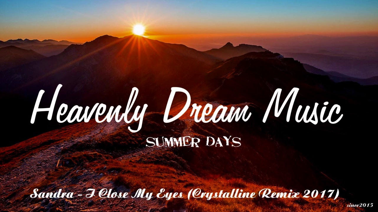 Sandra - I Close My Eyes (Crystalline 2017 Remix)