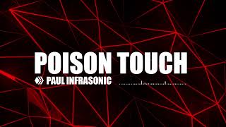 Paul Infrasonic - Pioson Touch (Theme)