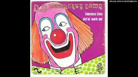 D.D. DAUGHERTY DAWN "Didn't Work Out"